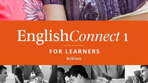 English connect. EnglishConnect 1 Lesson 5. This course is designed to be viewed in Landscape mode, please orient your device to continue. EnglishConnect 1 Lesson 5. Content Loading. 