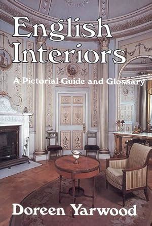 English interiors a pictorial guide and glossary. - Agile the half assed guide to creating anything you want from scratch no experts required.