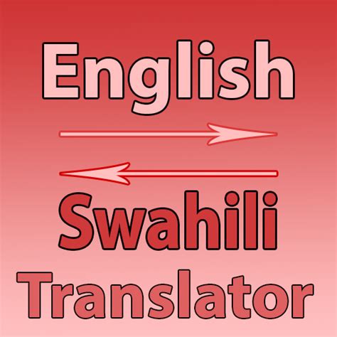 English swahili translation. Google's service, offered free of charge, instantly translates words, phrases, and web pages between English and over 100 other languages. 