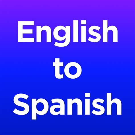 Using one of our 22 bilingual dictionaries, translate your word from English to Spanish.