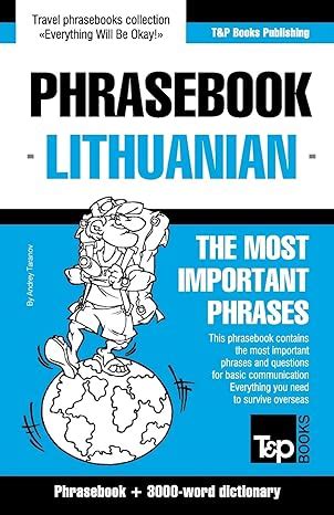 Read Englishlithuanian Phrasebook  3000Word Topical Vocabulary By Andrey Taranov
