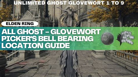 Enhance Your Elden Ring Experience with Ghost Glovewort Bell Bearings