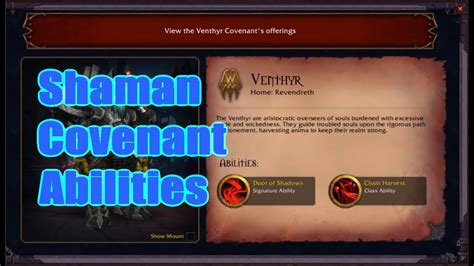 Currently, the covenant you select will give you one class tailored active ability, and one signature generic ability shared among all classes that join. For Shaman, our abilities (sans one) are mostly focused around being flexible AoE cooldown tools that work both for Damage and Healing at the same time. ... enhancement shaman is a …. 