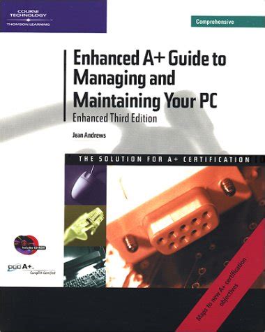 Enhanced A Guide To Managing And Maintaining Your Pc