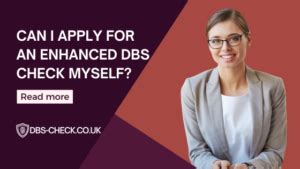 Enhanced dbs check for myself uk. .  ...