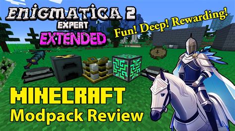 Enigmatica 2 expert guide.  The denotation "expert" means that this pack is designed ...