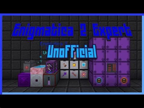 Enigmatica 2 expert unofficial