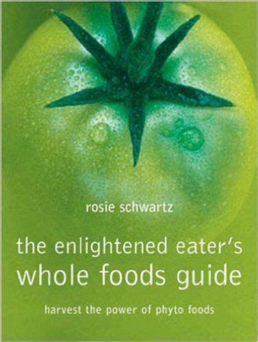 Enlightened eaters whole foods guide harvest the power of phyto foods. - Honda gx 200 generator instruction manual.