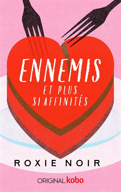 Ennemis... et plus