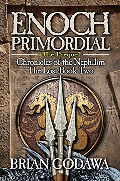 Download Enoch Primordial Chronicles Of The Nephilim 2 By Brian Godawa