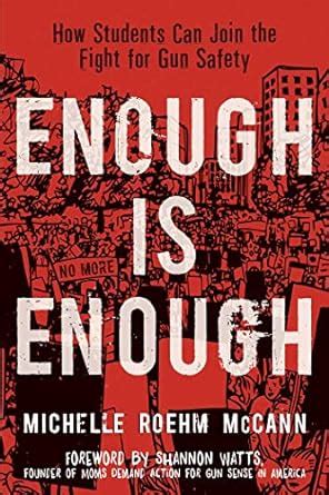 Download Enough Is Enough How Students Can Join The Fight For Gun Safety By Michelle Roehm Mccann