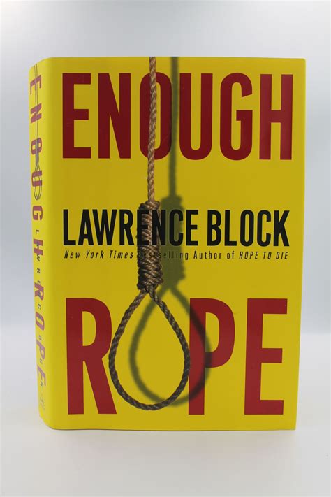 Read Enough Rope By Lawrence Block