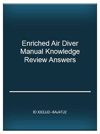 Enriched air diver manual knowledge review answers. - Girlgoyle fan art and fan fiction handbook by better hero army.
