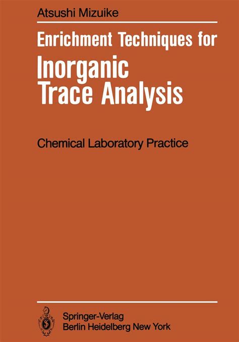 Enrichment Techniques For Inorganic Trace Analysis