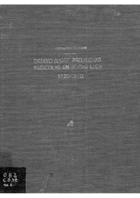 Ensayo sobre problemas agrícolas en nuevo león (1820 1906). - Shadows in the nave a guide to the haunted churches of england by paul adams.