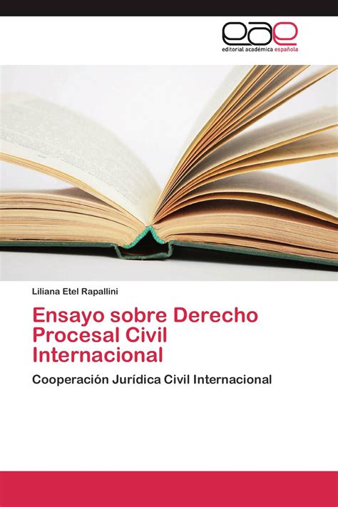 Ensayos de derecho procesal civil internacional. - Teoría y práctica de salud pública.