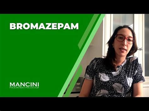 Entenda para que serve o Bromazepam - remediopara.com.br