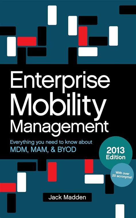 Enterprise mobility management everything you need to know about mdm mam and byod 2014 edition. - Handbook of international negotiation by mauro galluccio.