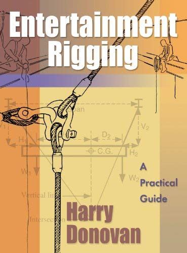 Entertainment Rigging By Harry Donovan Pdf Converter