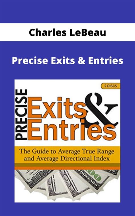 Entries And Exits