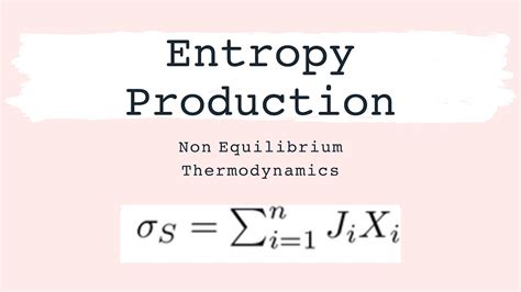 Entropy production in non equilibrium thermodynamics.  The ap-proach 6 ...