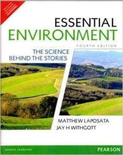 Environment The Science Behind Stories 4th Edition Chapter …