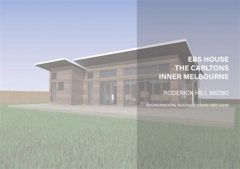 Environmental Building Systems - Galah House by Roderick H - Issuu