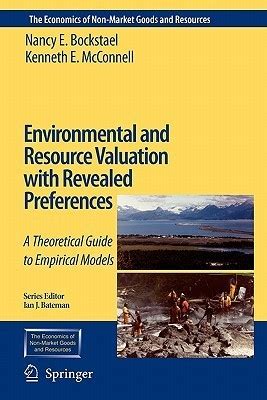 Environmental and resource valuation with revealed preferences a theoretical guide. - Versuch über die elemente der beziehung.