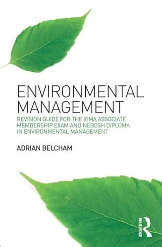 Environmental management revision guide for the iema associate membership exam and nebosh diploma in environmental management. - 824 toro powershift blower service manual.