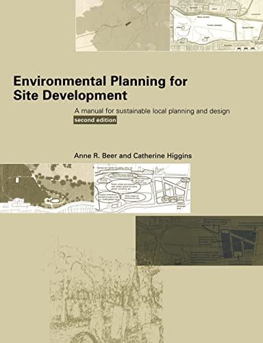 Environmental planning for site development a manual for sustainable local. - Proyecto del reglamento provisorio para el gobierno del estado..