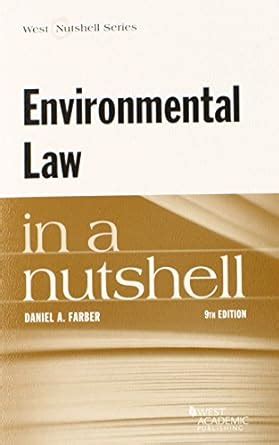 Read Environmental Law In A Nutshell Nutshells By Daniel A Farber