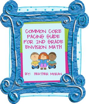 Envision math commom core pacing guide. - 365 contes des pourquoi et des comment.