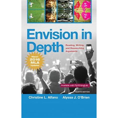 Download Envision In Depth Reading Writing And Researching Arguments By Christine L Alfano