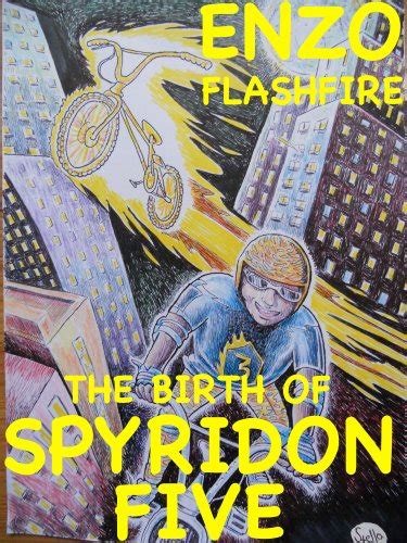 Download Enzo Flashfire The Birth Of Spyridon Five By David Jacks
