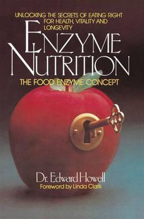 Full Download Enzyme Nutrition The Food Enzyme Concept By Edward Howell