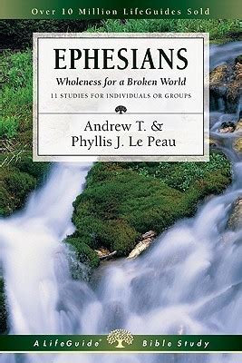 Read Online Ephesians By Andrew T Le Peau