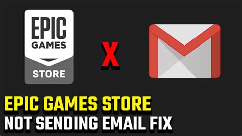 Epic Games Not Sending Email Fix - GameRevolution