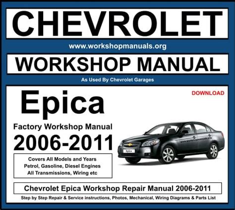 Epica 2006 to 2011 factory workshop service repair manual. - American red cross mass care manual.