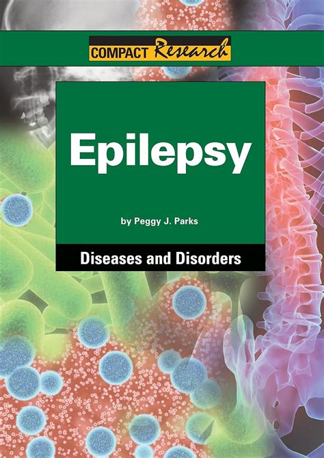 Full Download Epilepsy By Peggy J Parks