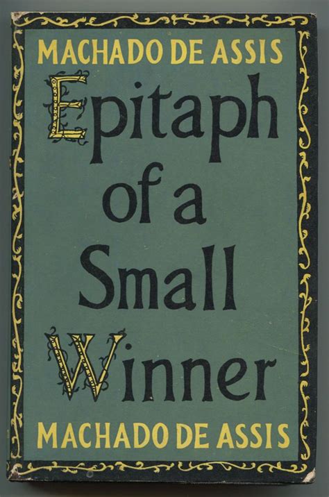 Download Epitaph Of A Small Winner By Machado De Assis