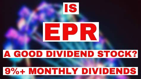 Epr stock dividend. Things To Know About Epr stock dividend. 