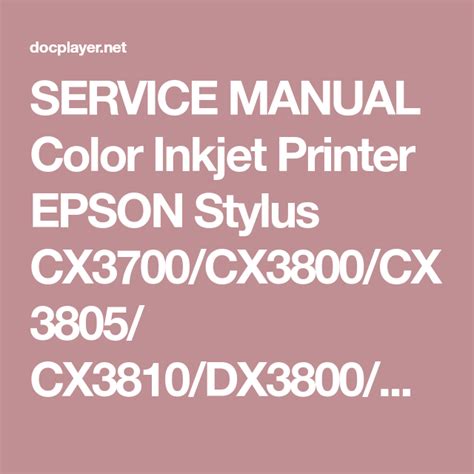 Epson stylus cx3700 cx3800 cx3805 cx3810 dx3800 dx3850 manuale di servizio. - Asm study manual for soa fm.