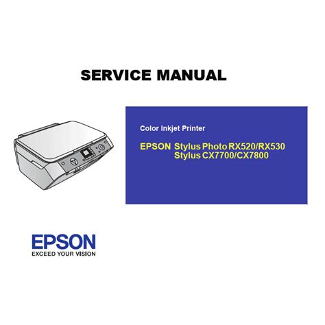 Epson stylus photo rx520 rx530 stylus cx7700 cx7800 service manual. - John deere 200 208 210 212 214 216 series lg oem service manual.