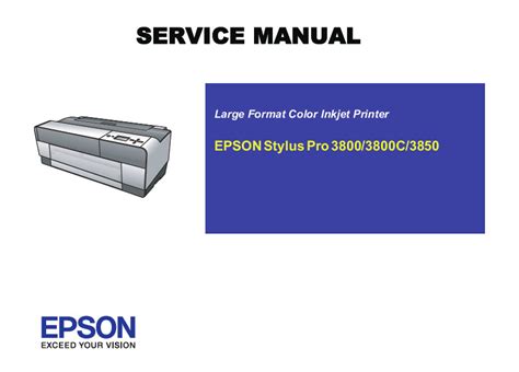 Epson stylus pro 3800 3800c 3850 service manual. - Crown gpw1000 series pallet truck service and parts manual.