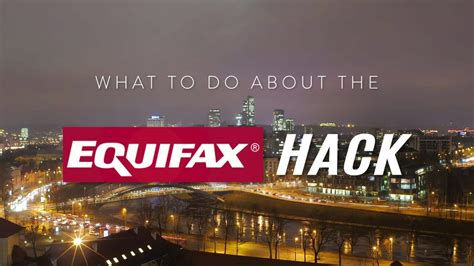 Equifax Hack What To Do
