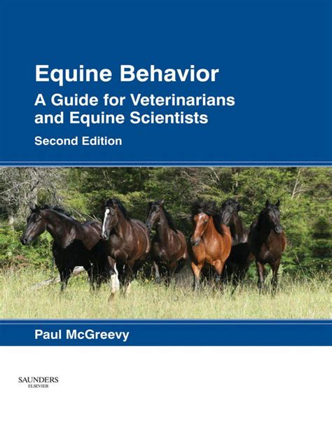 Download Equine Behavior A Guide For Veterinarians And Equine Scientists By Paul Mcgreevy