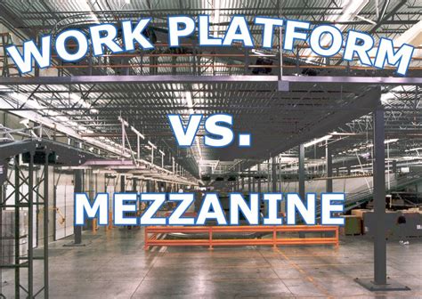 Equipment Platform Vs. Mezzanine - What