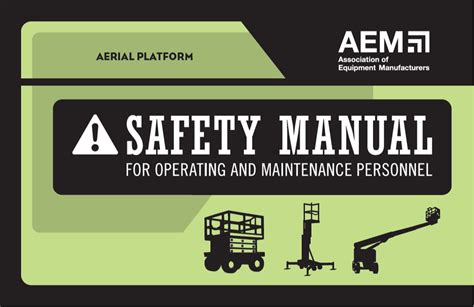 Equipment manufacturers institute aerial platform safety manual. - Sainete nuevo titulado: il secreto de dos malo es de guardar.