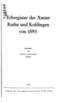 Erbregister de ämter ruthe und koldingen von 1593. - Studier i fynske vider og vedtægter 1500-1800.