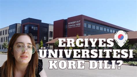 Erciyes üniversitesi türk dili ve edebiyatı